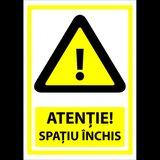 Indicator atentie spatiu inchis